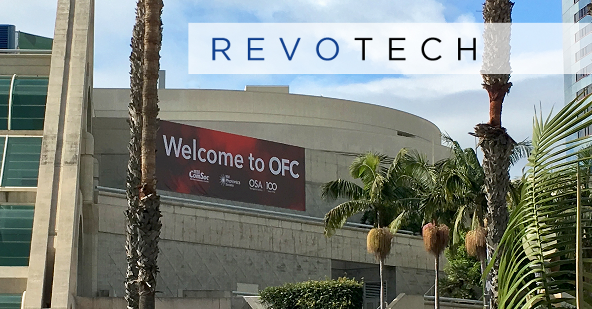 Revotech attends OFC 2019 in San Diego